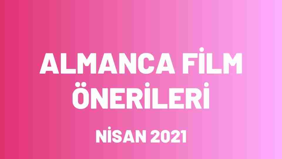 Almanca Film Önerileri Nisan