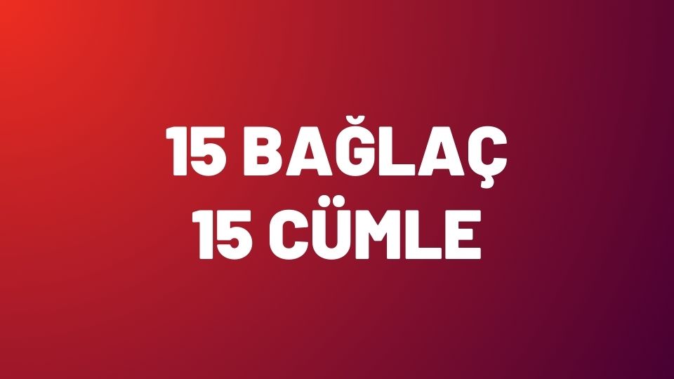 15 Almanca Yan Cümle Bağlacı