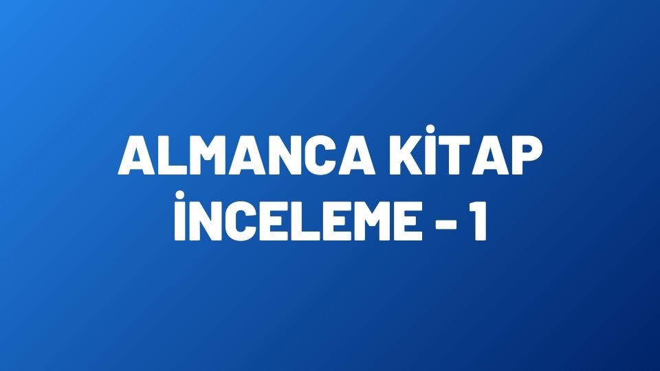 Almanca Kitap İncelemesi